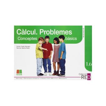 Calcul. Problemes. Conceptes Basics Numerics. Reforç - 1