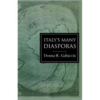 Italy's Many Diasporas - Elites, Exiles and Workers of the World - Hardback - 2000 - 1