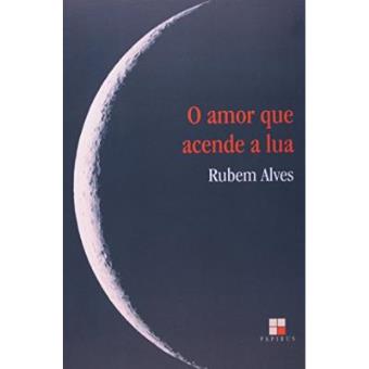 O Amor Que Acende A Lua - 1