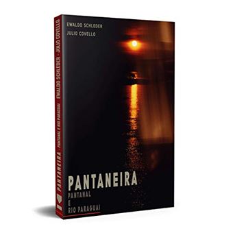 Pantaneira: Pantanal E Rio Paraguai - 1