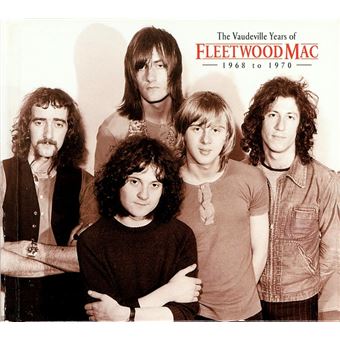 The Vaudeville Years Of Fleetwood Mac 1968 To 1970 (2CD) 1998 (DIGIBOOK) - 1