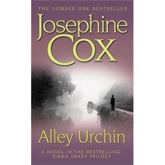 Alley Urchin : A thrilling saga of love, resilience and revenge (Emma Grady trilogy, Book 2) - 1