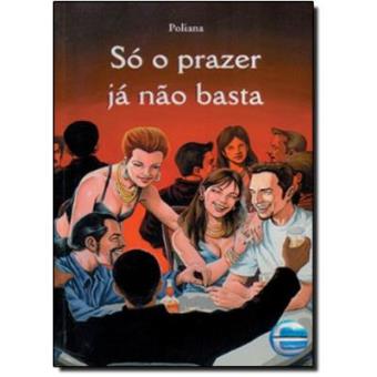 So O Prazer Ja Nao Basta - 1