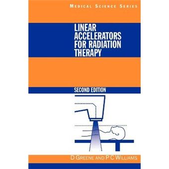 Linear Accelerators for Radiation Therapy - Paperback - 1997 - 1