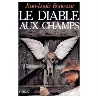 Le Diable Aux Champs - 1