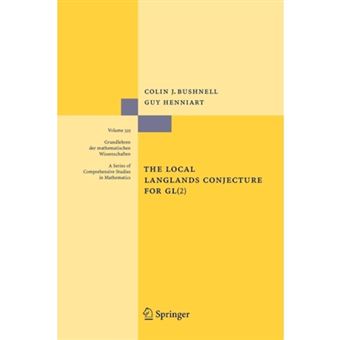 The Local Langlands Conjecture for GL(2) - Paperback - 2010 - 1