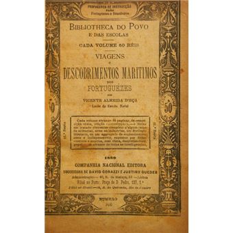 Viagens e descobrimentos maritimos dos portuguezes, bibliotheca do povo e das escolas. [6 obras] - 1