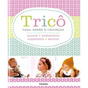 Trico Para Bebes E Criancas - 1