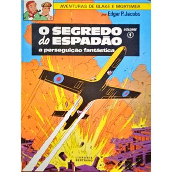 O segredo do espadão. [2 vols.] - 1