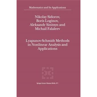 Lyapunov-Schmidt Methods in Nonlinear Analysis and Applications - Hardback - 2002 - 1