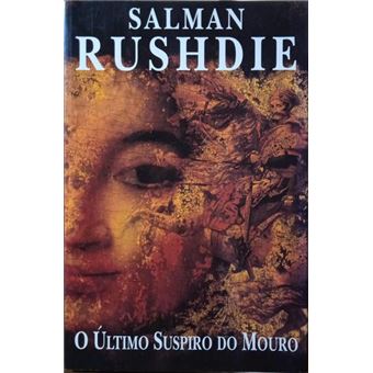 O último suspiro do mouro. [1.ª edição] - 1