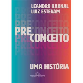 Preconceito: uma história - 1