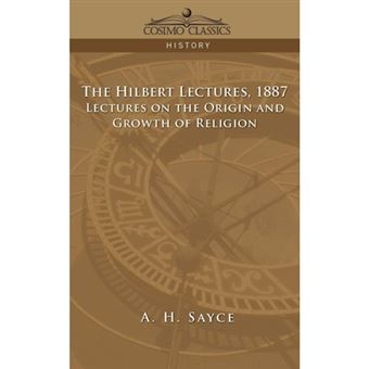 The Hibbert Lectures, 1887 - Lectures on the Origin and Growth of Religion - Paperback / softback - 2005 - 1