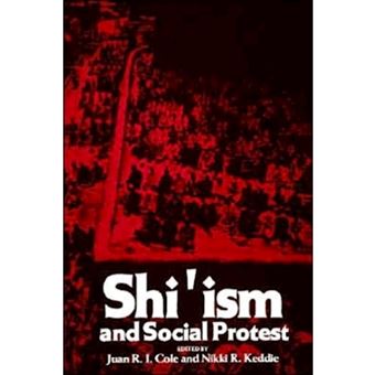 Shi'Ism And Social Protest - 1
