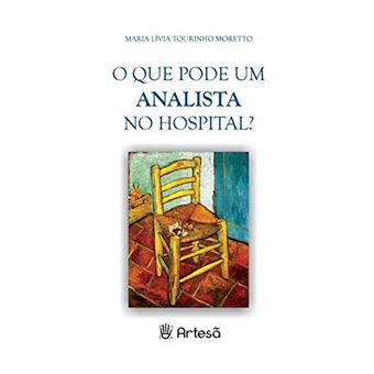 O Que Pode Um Analista No Hospital? - 1