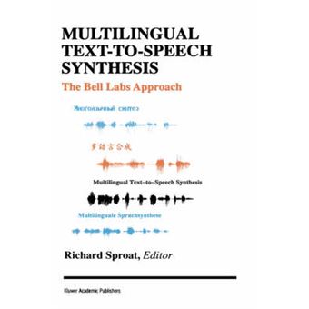 Multilingual Text-to-Speech Synthesis - The Bell Labs Approach - Hardback - 1997 - 1