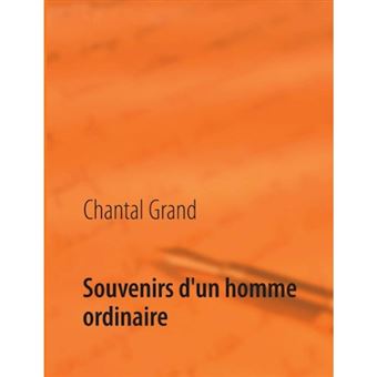 Souvenirs D'Un Homme Ordinaire - Paperback / softback - 2013 - 1