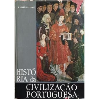 História da civilização portuguesa. [4.ª edição] - 1