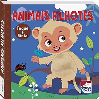 Animais Fofuchos - Toque E Sinta: Animais Filhotes - 1