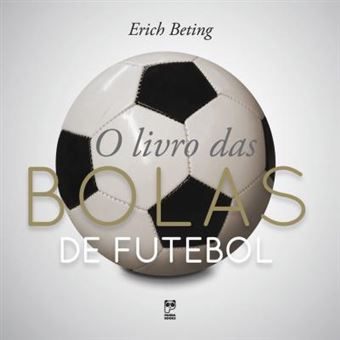 O Livro das Bolas de Futebol - 1
