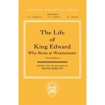 The Life of King Edward Who Rests at Westminster - Attributed to a Monk of Saint-Bertin - Hardback - 1992 - 1