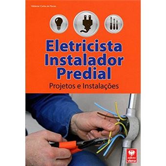 Eletricista Instalador Predial. Projetos E Instalações - 1