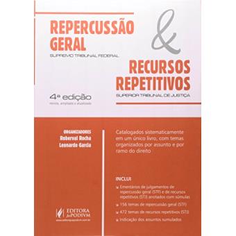 Repercussão Geral Supremo Tribunal Federal e Recursos Repetitivos Supremo Tribunal de Justiça - 1