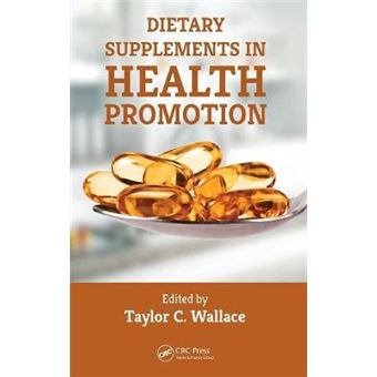 Dietary Supplements in Health Promotion - Hardback - 2015 - 1