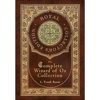 The Complete Wizard of Oz Collection (Royal Collector's Edition) (Case Laminate Hardcover with Jacket) - 1