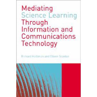 Mediating Science Learning Through Information and Communications Technology - Paperback - 2003 - 1