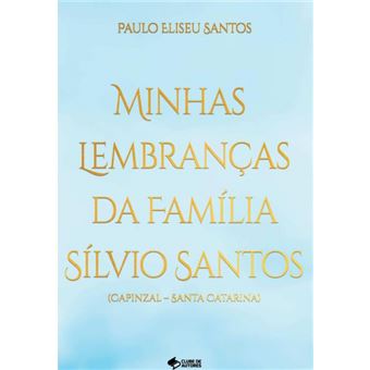 Minhas Lembranças Da Familia Silvio Santos - Capinzal - Santa Catarina - 1