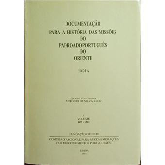 Documentação para a história das missões do padroado português do oriente. - índia. [edição fac-simile 13 volumes] - 1