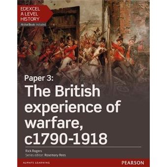 Edexcel A Level History, Paper 3: The British Experience Of Warfare C1790-1918 Student Book + Activebook - 1