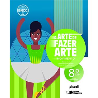 A Arte de Fazer Arte - 8º Ano - 1