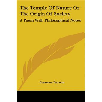 The Temple Of Nature Or The Origin Of Society: A Poem With Philosophical Notes - Paperback - 2006 - 1