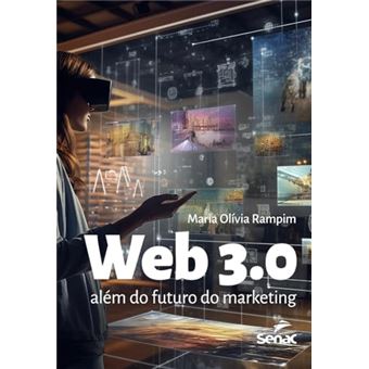 Web 3.0: Além Do Futuro Do Marketing - 1