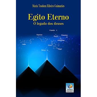 Egito Eterno: o Legado Dos Deuses - 1