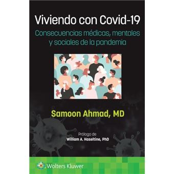Viviendo Con Covid19. Consecuencias Medicas Mentales Y Sociales De La Pandemia - 1