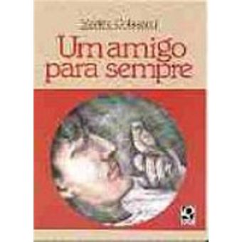 Um Amigo Para Sempre - 1