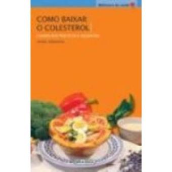 Como Baixar O Colesterol - 1