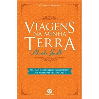 Viagens Na Minha Terra: Com Seleção De Questões Comentadas Dos Melhores Vestibulares - 1