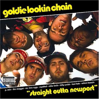 Goldie Lookin Chain-straight Outta Newport - 1