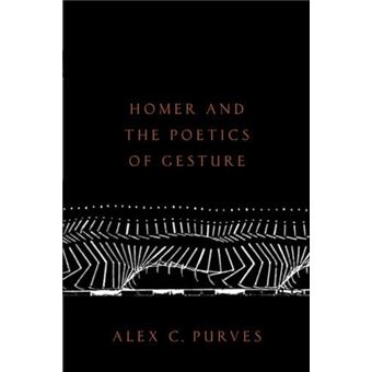 Homer And The Poetics Of Gesture - 1