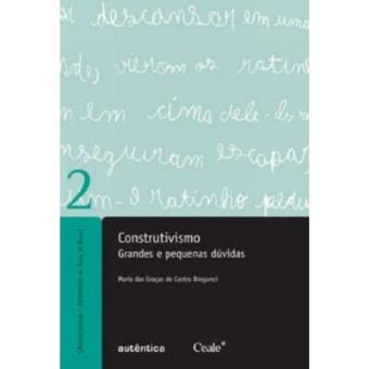 Construtivismo. Grandes E Pequenas Duvidas - Volume 2 - 1