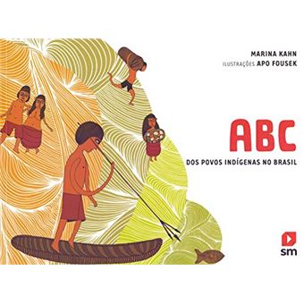 ABC dos Povos Indígenas do Brasil - 1