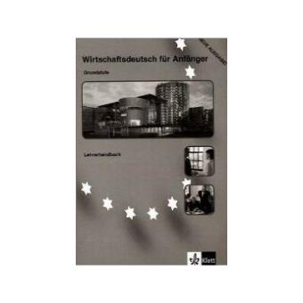 Wirtschaftsdeutsch fur anganger.(grundstufe) - 1