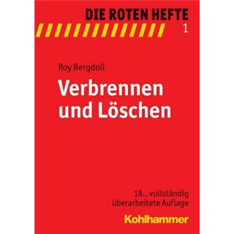 Verbrennen Und Loschen 1 Die Roten Hefte - 1