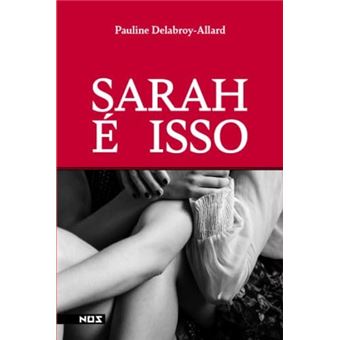 Sarah É Isso - 1