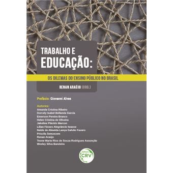 TRABALHO E EDUCAÇÃO:  os dilemas do ensino público no Brasil - 1
