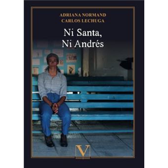 Ni Santa, Ni Andrés - 1